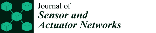 Journal of Sensor and Actuator Networks